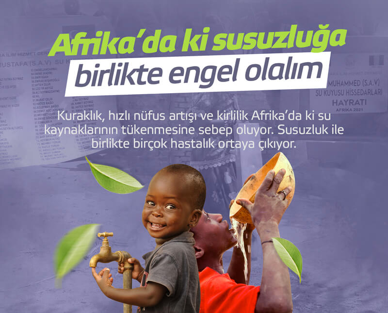  Kuyuda Bir Damla da Senden Olsun!